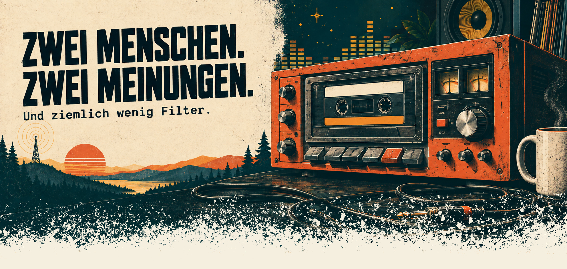 Zwei Menschen. Zwei Meinungen. Und ziemlich wenig Filter. Vintage-Kassettendeck